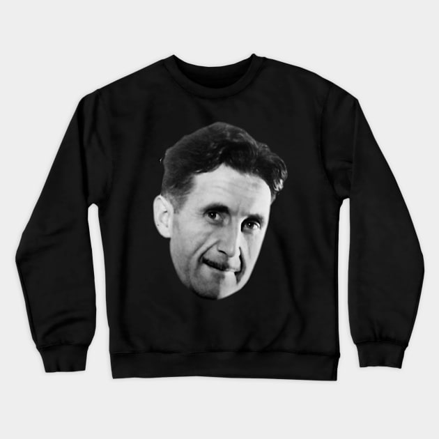 George Orwell Crewneck Sweatshirt by TheLiterarian